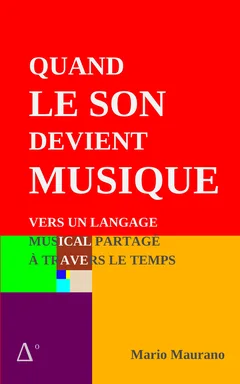 Quand le son devient musique