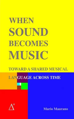 When Sound Becomes Music